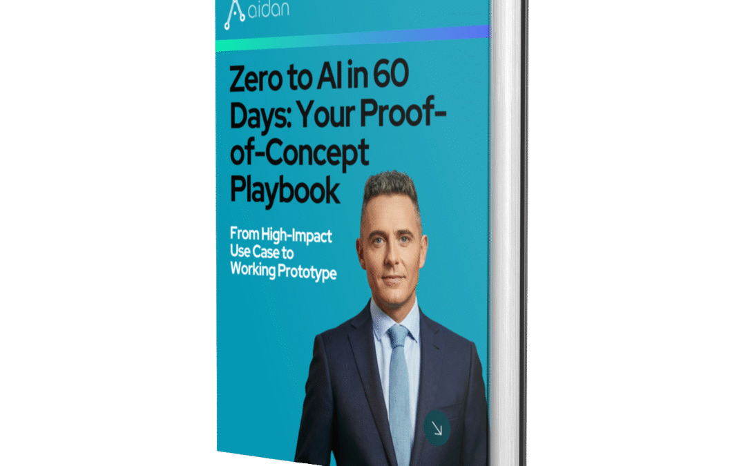 Zero to AI in 60 Days: Your Proof-of-Concept Playbook